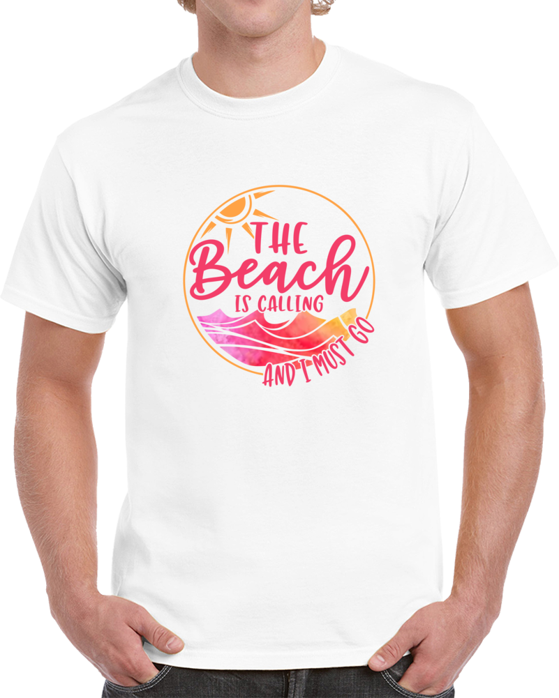 The Beach Is Calling Tropical Tee Sunshine &amp; Waves Novelty Vacation  Gift T Shirt