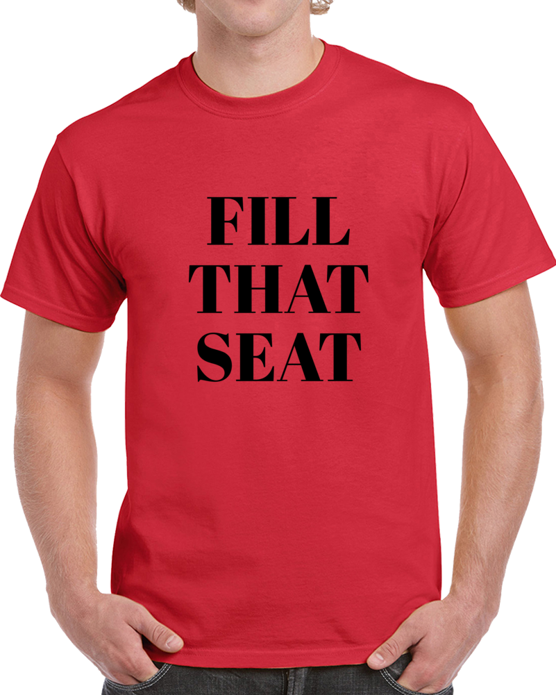 Fill That Seat T Shirt - Trump 2020 Rbg Tee - Great Tshirt For Trump Supporters T Shirt