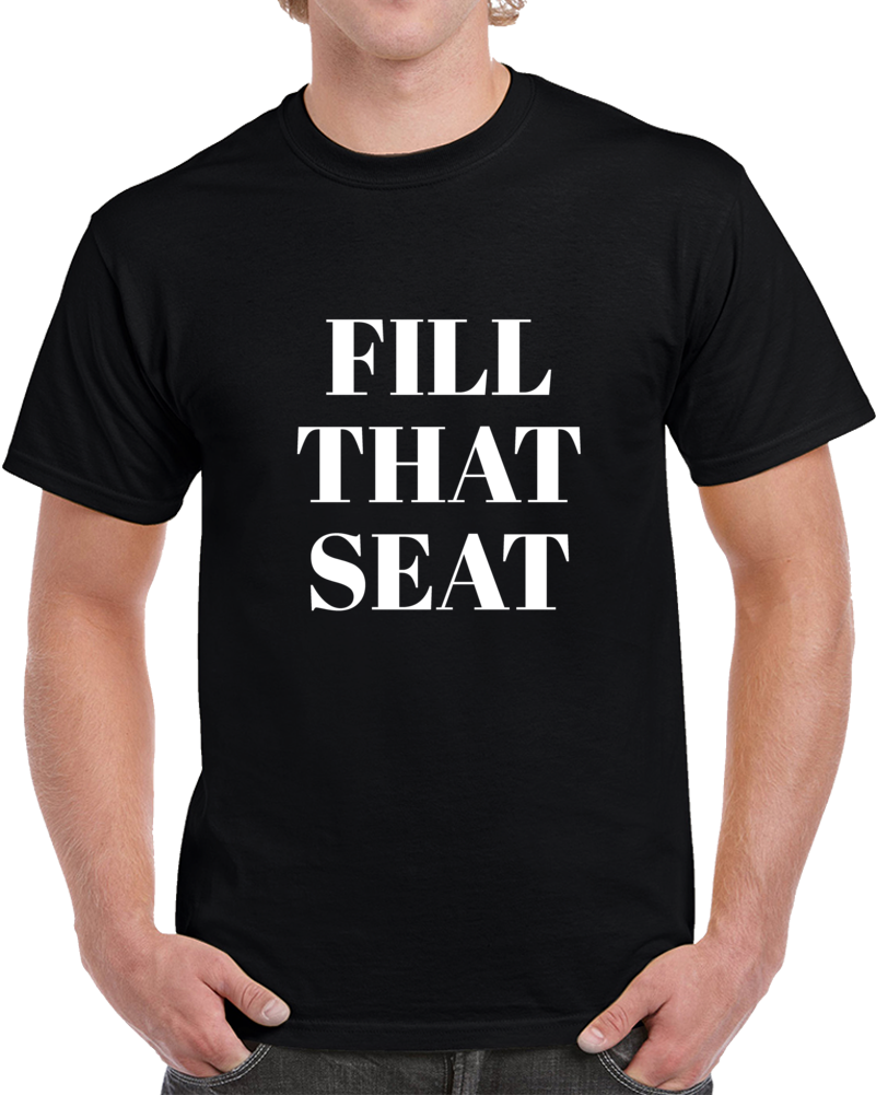 Fill That Seat Tshirt - Trump 2020 Rbg Tee - Great T Shirt For Trump Supporters T Shirt