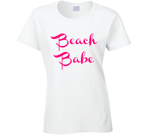 Beach Babe Womens Fitted T-Shirt Novelty Glam Fashion Sexy Clothing Gift T Shirt