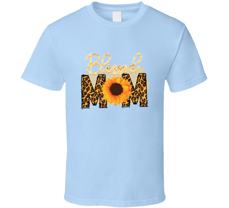 Blessed Mom Tshirt Cute Mother's Day Tee For Mom Pretty Flower T Shirt
