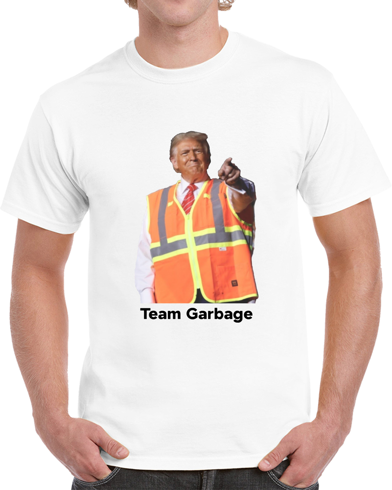 Trump Team Garbageman - Bold Satire Unisex T Shirt