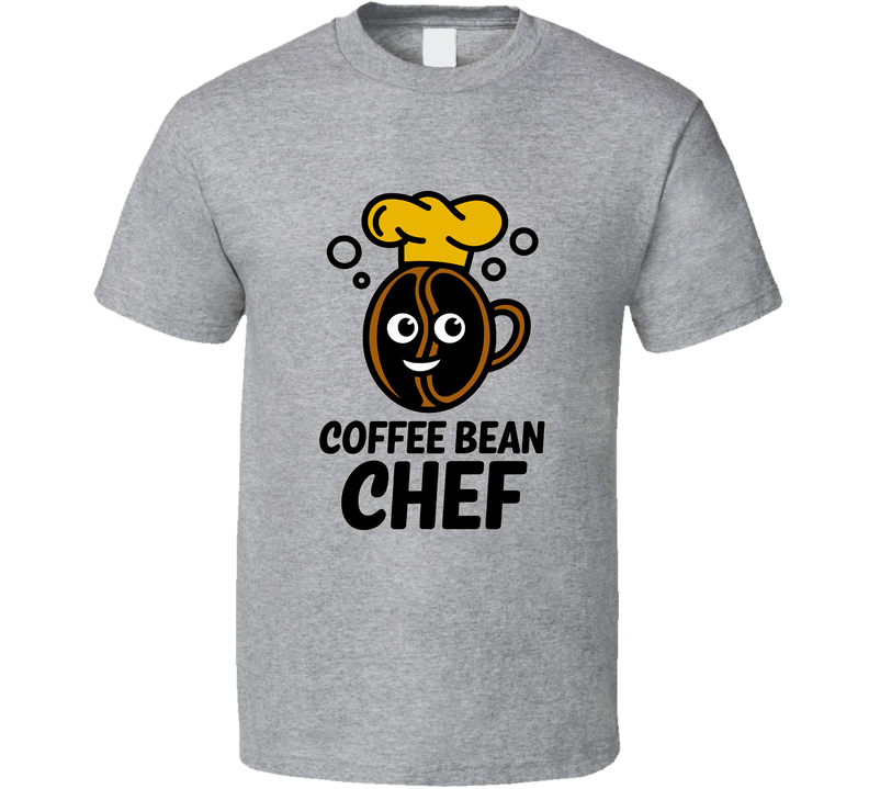 Coffee Bean Chef T-Shirt Funny Coffee Lover Tee For Baristas &amp; Caffeine Enthusiasts T Shirt