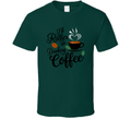 I’d Rather Be Drinking Coffee T-Shirt – Funny Coffee Lover Tee For Caffeine Addicts T Shirt