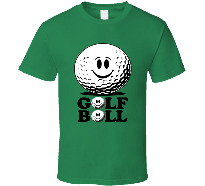 Happy Golf Ball T-shirt – Fun &amp; Cute Tee For Golf Lovers And Players T Shirt