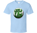Golf Is Life T-shirt – Funny Golf Lover Tee For Players &amp; Enthusiasts T Shirt