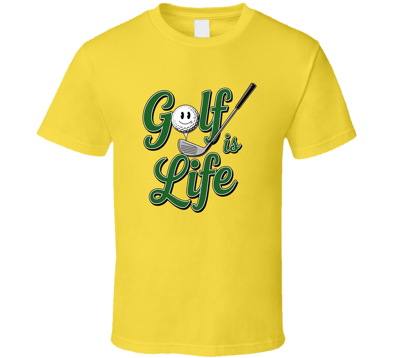 Golf Is Life T-shirt – Cute &amp; Fun Tee For Golf Lovers With Style And Personality T Shirt