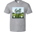 Golf Is Life T-shirt – Course-ready Tee For Golfers Who Live For The Game T Shirt