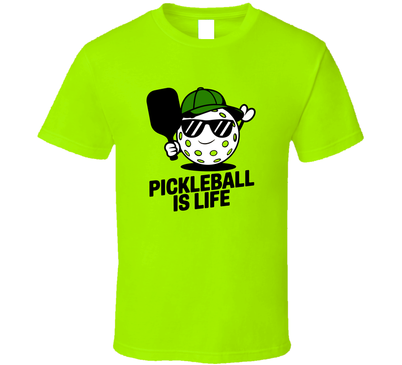 Pickleball Dude Is Life! T-shirt – Cool &amp; Fun Tee For Pickleball Fans &amp; Players T Shirt