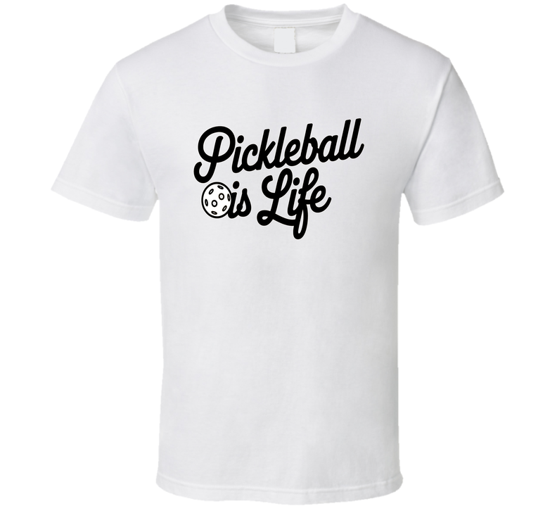 Pickleball Is My Life T-shirt – Fun &amp; Cool Tee For Pickleball Lovers &amp; Players T Shirt
