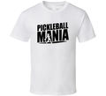 Pickleball Mania T-shirt – Fun &amp; Energetic Tee For Pickleball Fans &amp; Players T Shirt