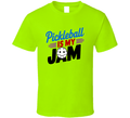 Trendy New Pickleball Is My Jam T-Shirt Cool &amp; Fun Tee For Pickleball Lovers T Shirt