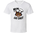 Meow I'm A Cat Chef – Funny Cooking Cat Lover New Pet T Shirt