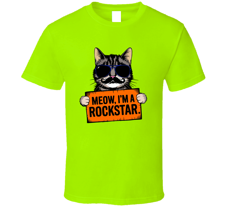 Meow I'm A Rockstar T-shirt Funny Cool Cat Lover Tee For Music Fans And Feline Lovers T Shirt