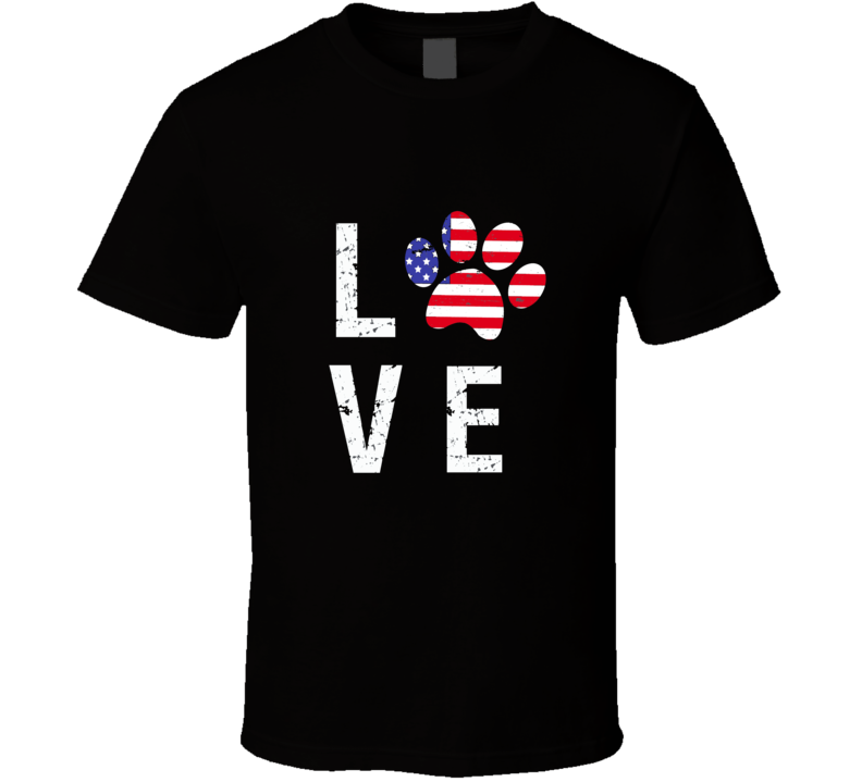 Patriotic Dog Paw Love Tshirt Novelty Tee Is A Great Gift For Pet Lovers T-shirt
