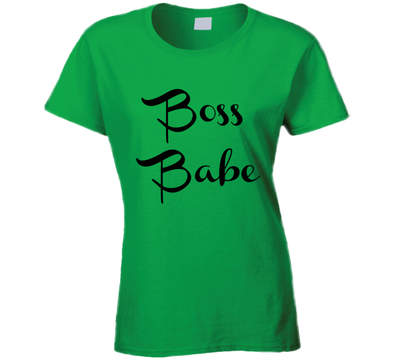 Boss Babe Womens Fitted T-Shirt Novelty Glam Fashion Sexy Clothing Gift T Shirt
