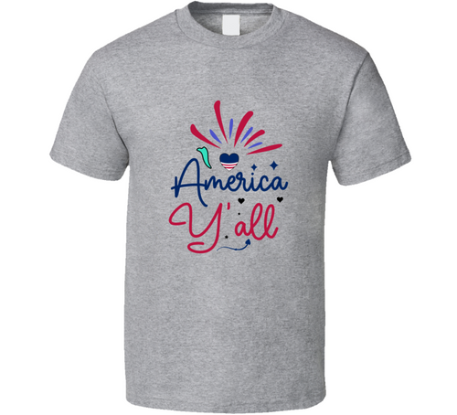 America Y'all Patriotic Tee Usa Pride Tshirt American Flag T Shirt
