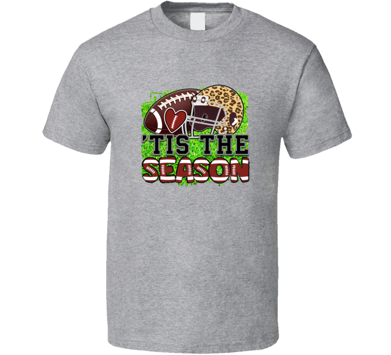 Tis The Season Tee Cool Fall Football Tshirt Gridiron T Shirt
