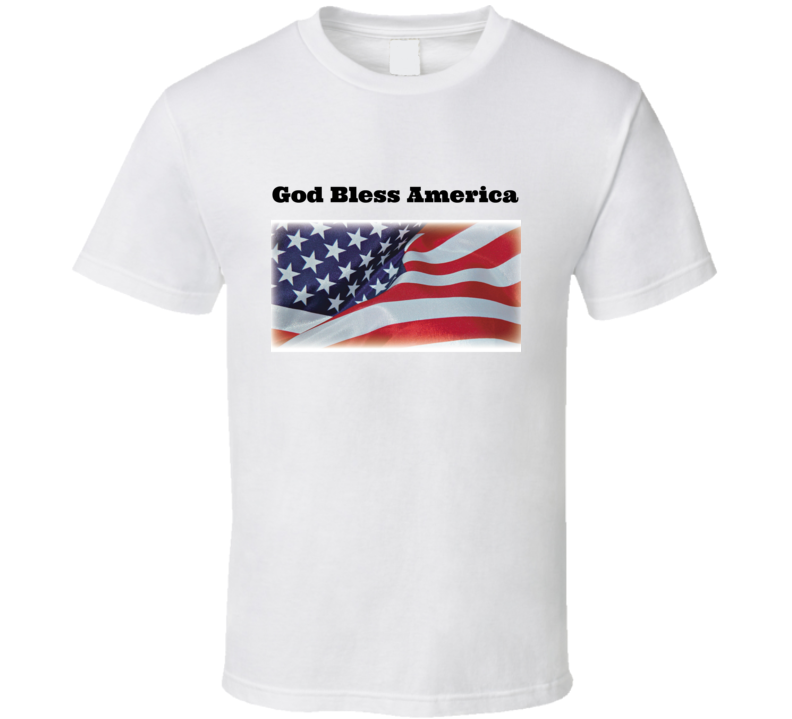 God Bless America Patriotic American Pride T-Shirt USA Flag Novelty Unisex Tee