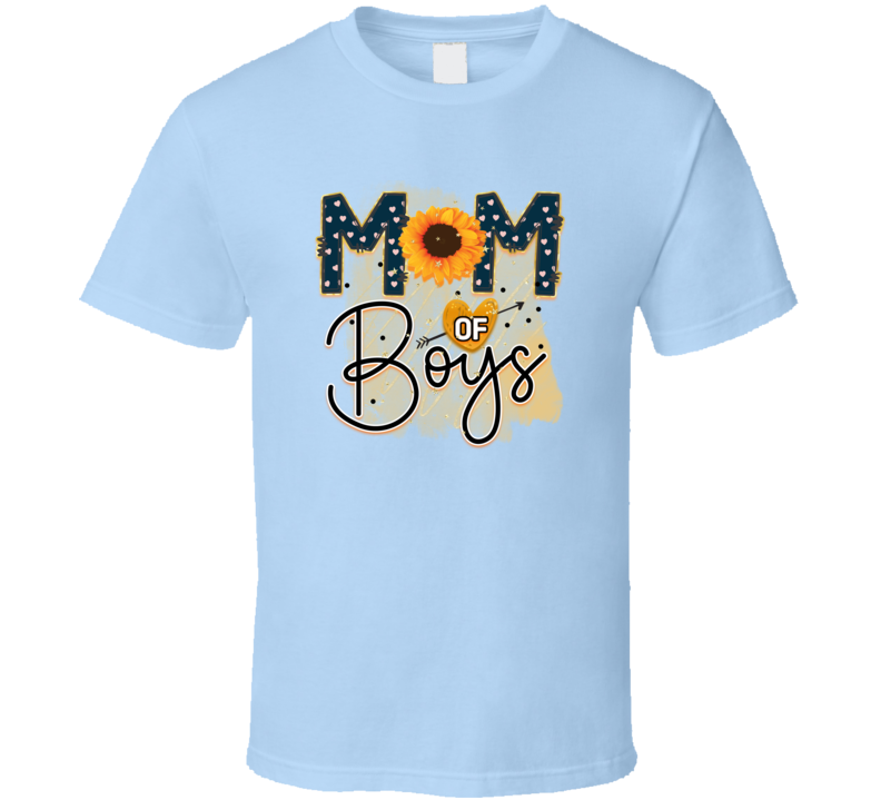 Mom Of Boys Tshirt Cute Mother's Day Tee For Mom Flower T Shirt