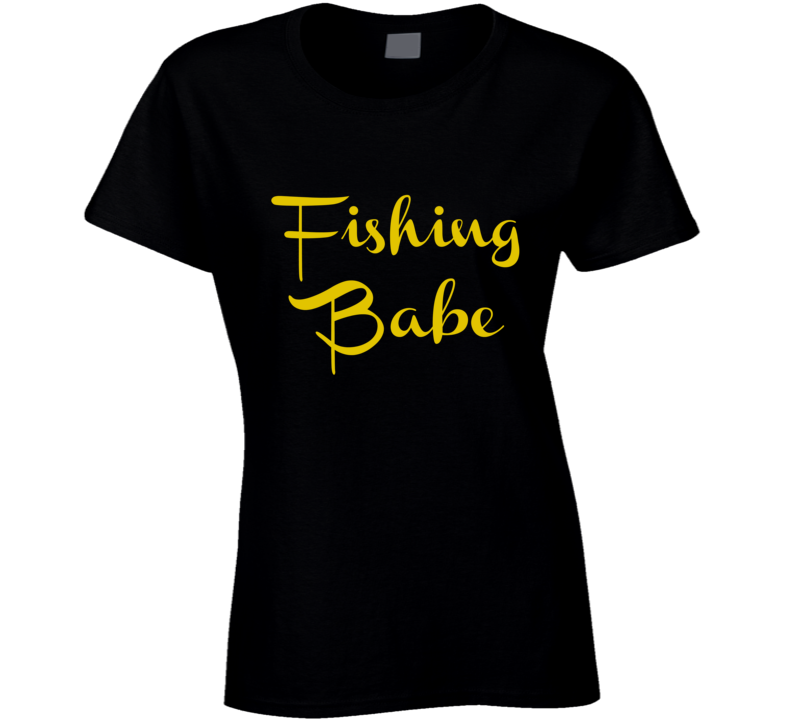 Fishing Babe Womens Fitted T-Shirt Novelty Fashion Clothing Sexy Gift T Shirt