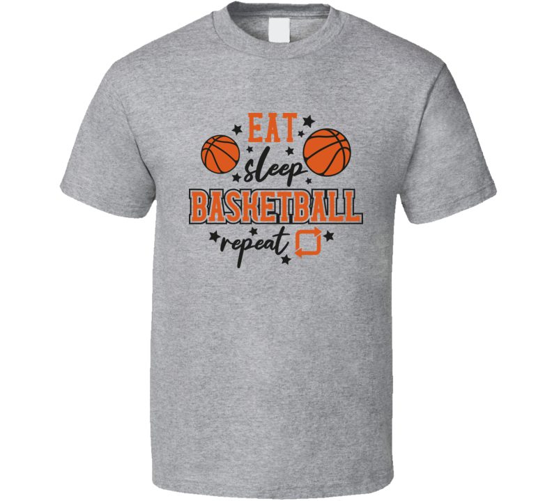 Eat Sleep Basketball Repeat Tshirt Cool Sports Tee Gift Hoops T Shirt
