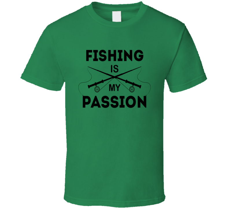 Fishing Is My Passion Tshirt Cool Boater Tee Makes A Great Boating Gift T Shirt