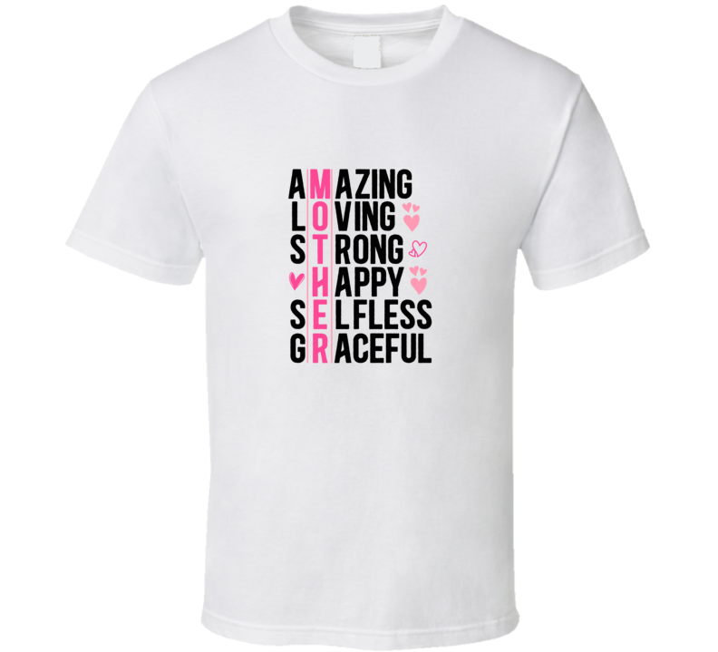 Amazing Loving Strong Happy Selfless Graceful A Great Novelty Glam Gift Tee For Mom The Rock Star T Shirt