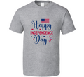 Happy Independence Day Patriotic Tee July 4th Tshirt American Flag T Shirt