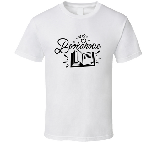Bookaholic Tshirt Hilarious Reading Tee For Avid Readerst T Shirt
