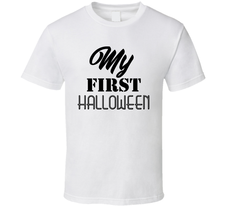 My First Halloween Tee Cool Fall T-shirt Holiday Novelty T Shirt