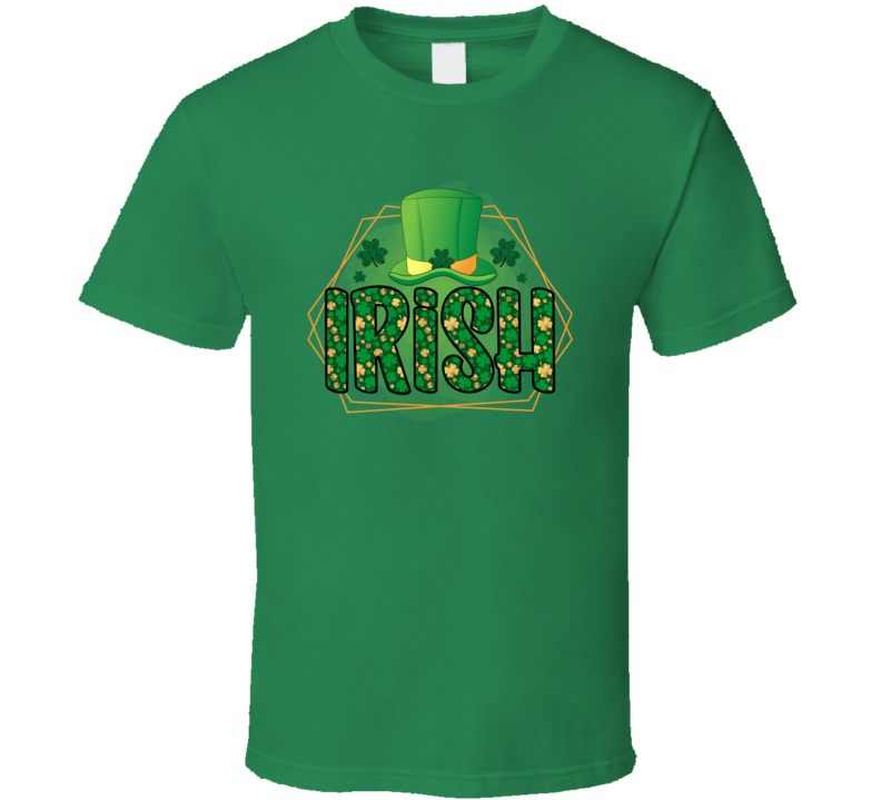 Irish T-shirt St Patrick's Day Fun Cool Irish Holiday Tee Gift T Shirt