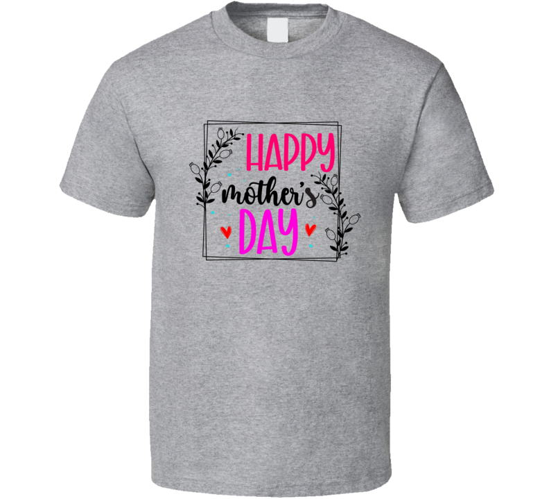 Happy Mother's Day Tshirt A Great Gift Tee For Mom The Rock Star T Shirt