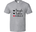 Single Taken Hungry Tee Funny Tshirt Amusing Food Gift T Shirt