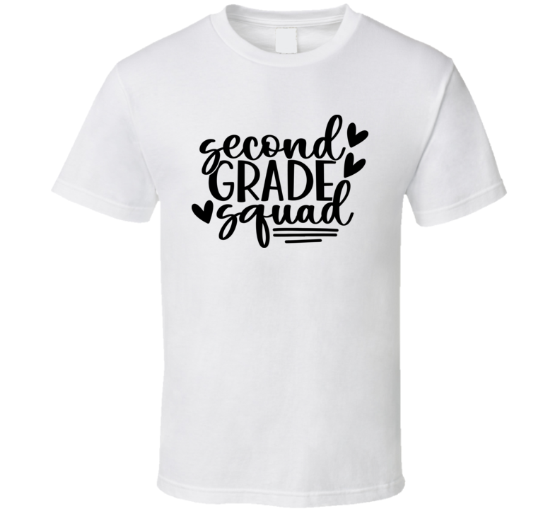 Second Grade Squad T Shirt Funny Educator Tee Is A Great Gift Teacher School T Shirt