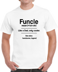 Funcle Like A Dad Only Cooler Novelty T Shirt Great Gift For Uncle Glam Tee Top