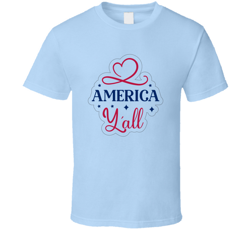 America Y'all Patriotic Tshirt Usa Pride Tee American Flag T Shirt