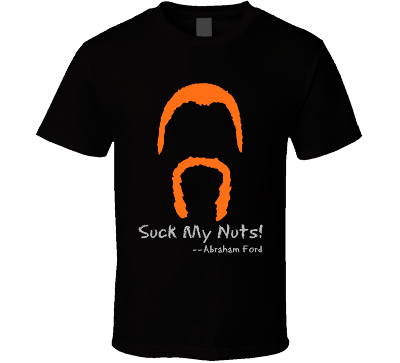 Suck My Nuts T-Shirt The Walking Dead Novelty Clothing AMC Abraham Ford Shirt