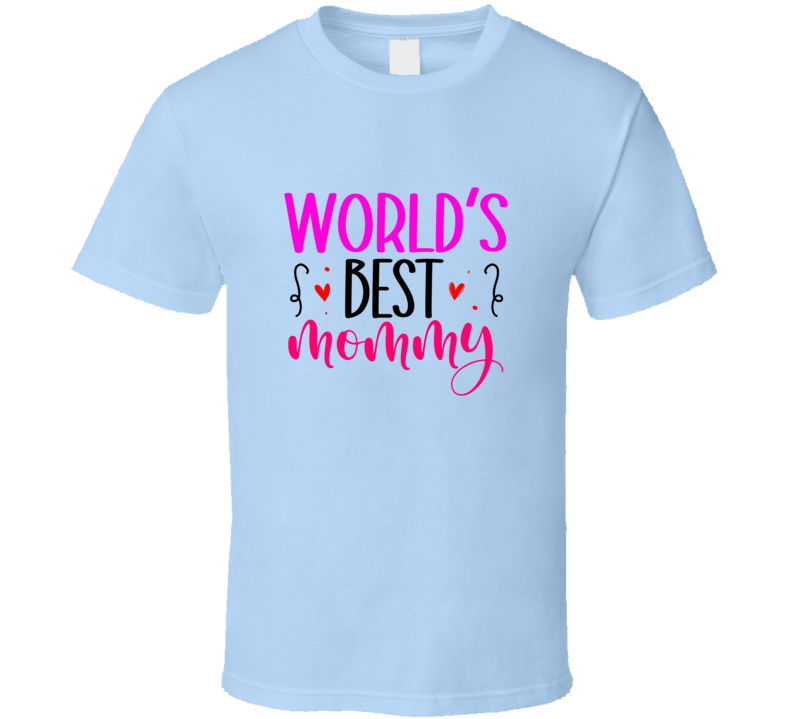 World's Best Mommy Tshirt Cute Mother's Day Tee For Mom The Rock Star T Shirt