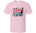 Tis The Season To Get Tipsy Tee Fun Christmas Tshirt Holiday T Shirt
