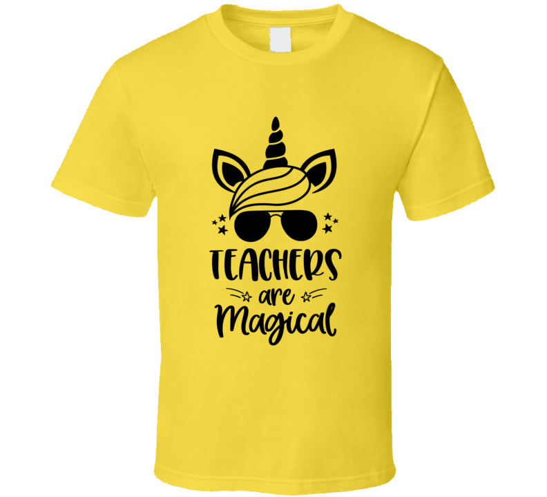 Teachers Are Magical T Shirt Funny Unicorn Educator Tee Is A Great Gift T Shirt