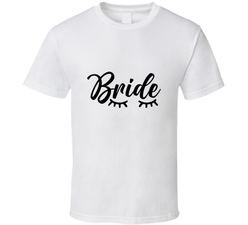 Bride Eyelashes Tee Marriage Tshirt Engagement Wedding Love T Shirt