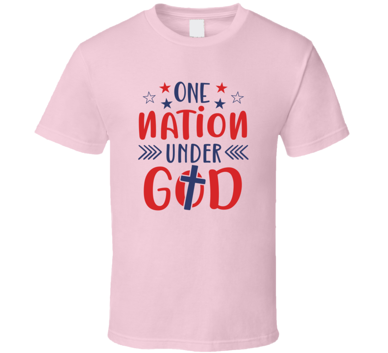 One Nation Under God Tee Usa Pride Tshirt July 4th T Shirt