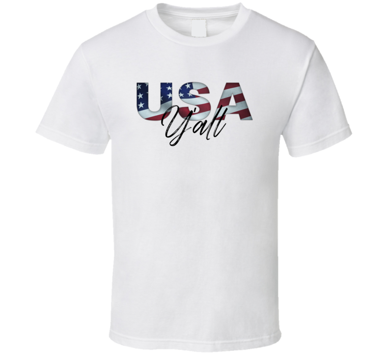 Cool Usa Y'all Tee Patriotic Usa America Southern Greeting Novelty T Shirt