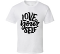 Love Yourself T-shirt Happy Motivational T Shirt Inspirational Tee T Shirt