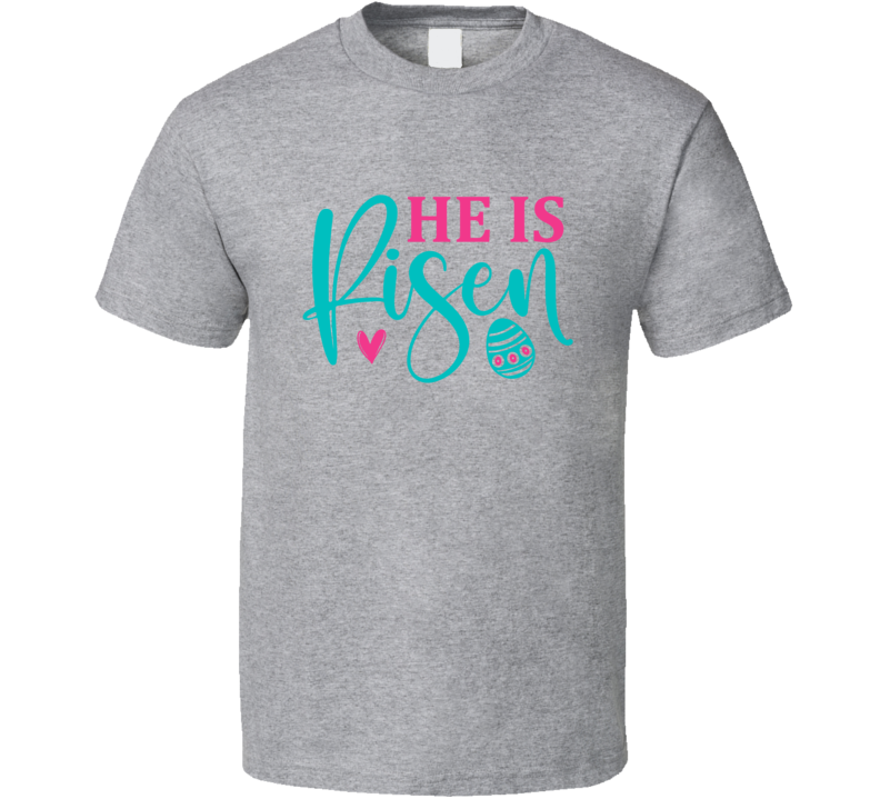 He Is Risen Tshirt Tshirt Easter Tee Christian Holiday Gift T Shirt