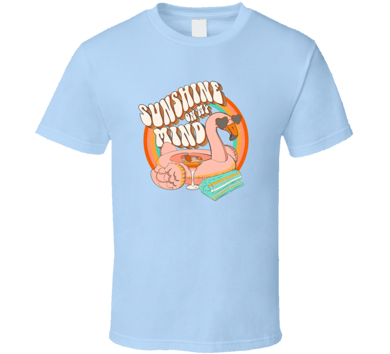 Sunshine On My Mind Flamingo Retro Tee Cool Summertime T-shirt Summer Season Novelty T Shirt