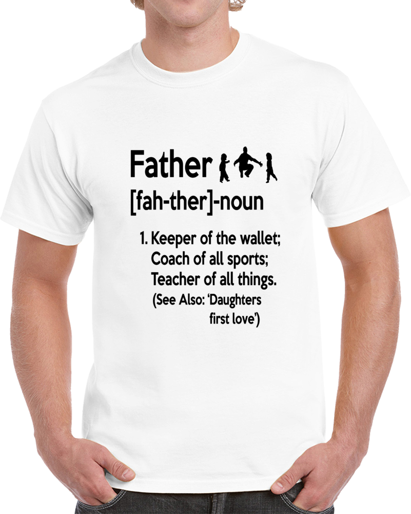 Father Noun Novelty Tee Super Hero Looney Saint Dad Shirt A Great Gift T Shirt