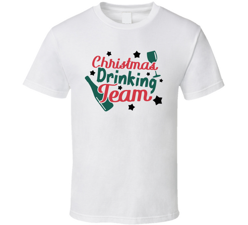 Christmas Drinking Team Tee Fun Christmas Tshirt Holiday T Shirt