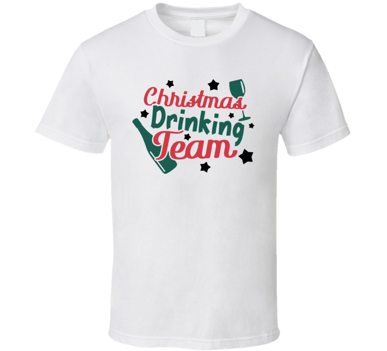Christmas Drinking Team Tee Fun Christmas Tshirt Holiday T Shirt